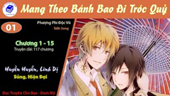 Mang Theo Bánh Bao Đi Tróc Quỷ